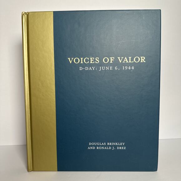 Voices of Valor : D-Day, June 6 1944 by Ronald J. Drez and Douglas Brinkley... - Picture 1 of 13